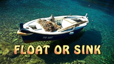 FLOAT OR SINK?